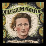 Charming-Disaster-Our-Lady-Of-Radium